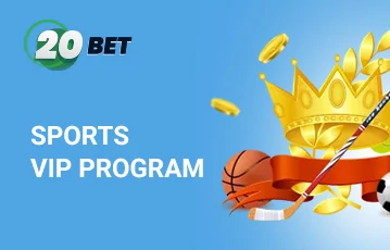 20bet sportsbook vip program