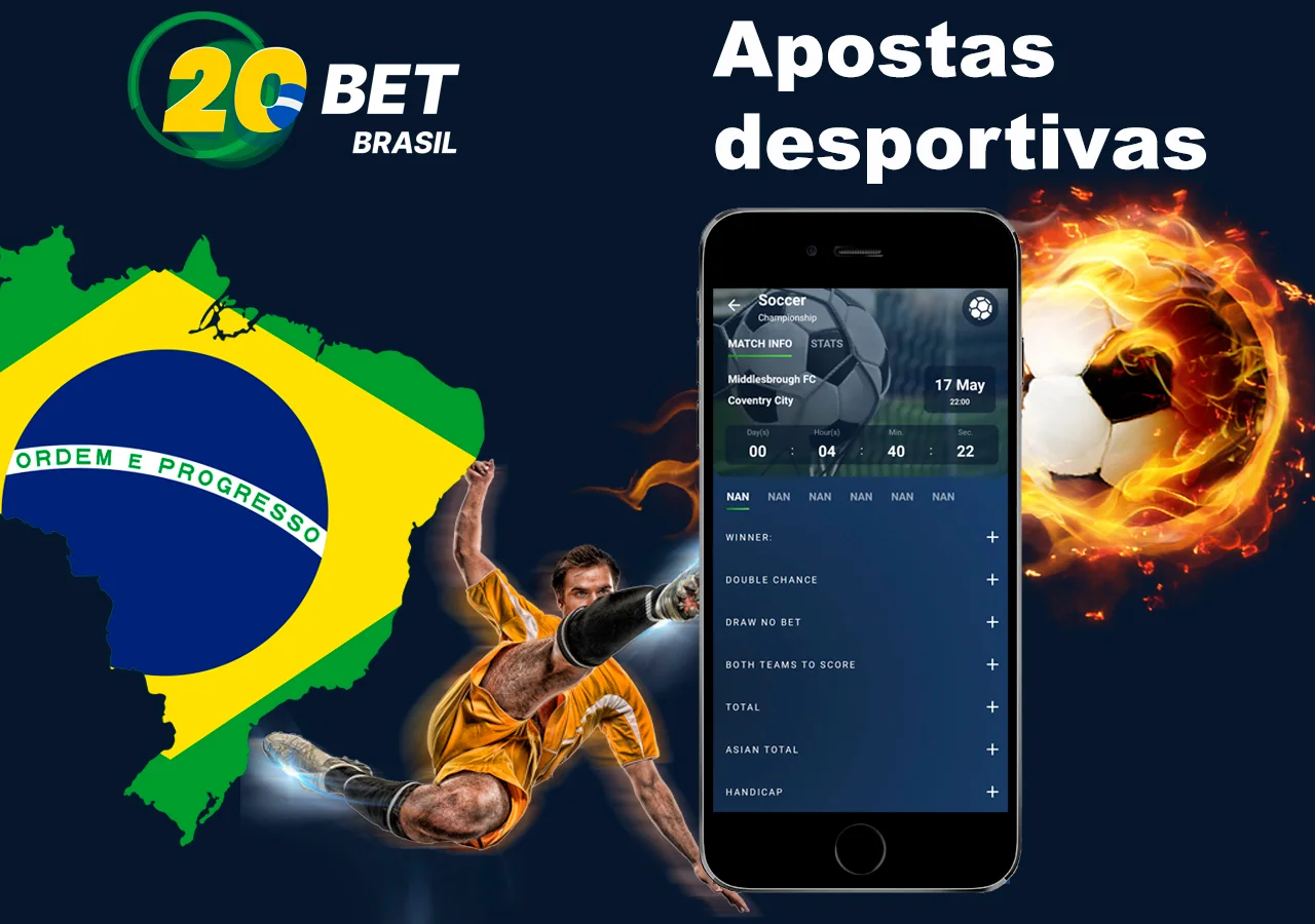 pções de apostas esportivas na casa de apostas 20Bet no Brasil